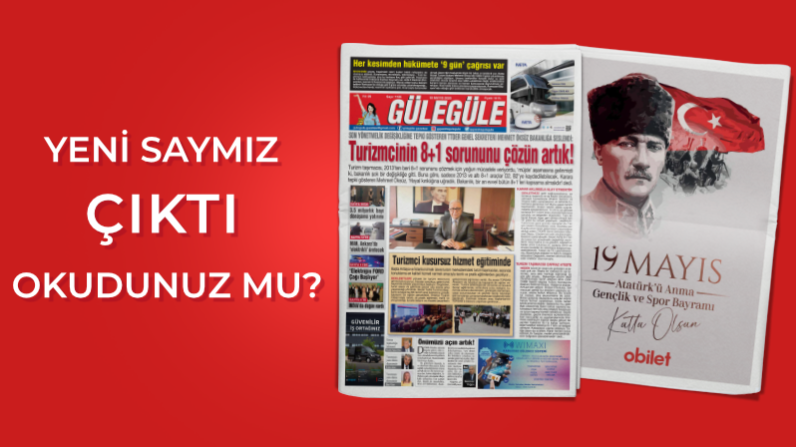 Gülegüle Gazetesi’nin 1135. Sayısı yayında