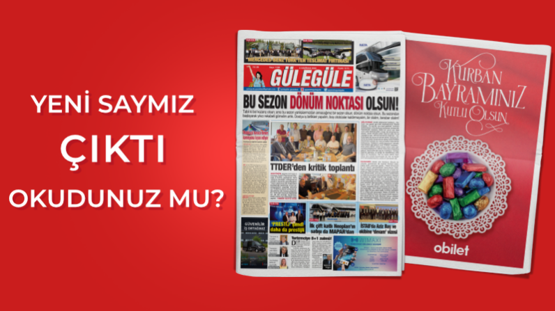 Gülegüle Gazetesi’nin 1136. Sayısı yayında