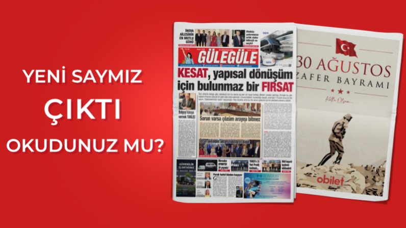Gülegüle Gazetesi’nin 1139. Sayısı yayında